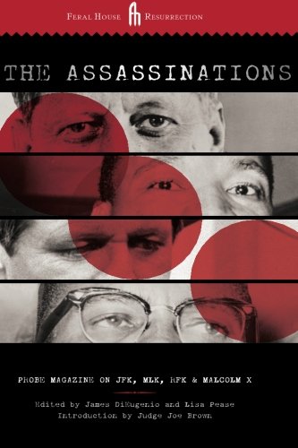 The Assassinations: Probe Magazine on JFK, MLK, RFK and Malcolm X von Feral House
